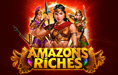 Amazons Riches